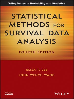 cover image of Statistical Methods for Survival Data Analysis